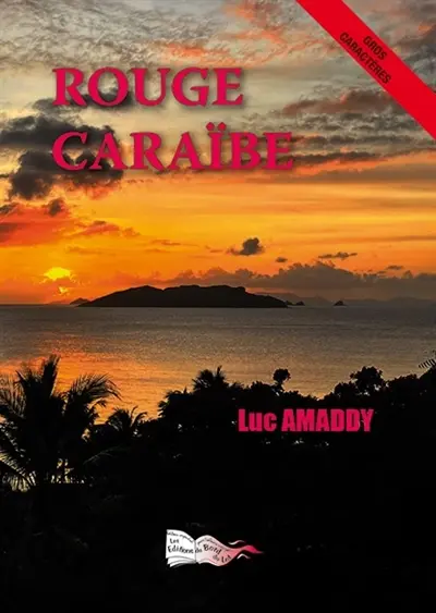 Rouge Caraïbe