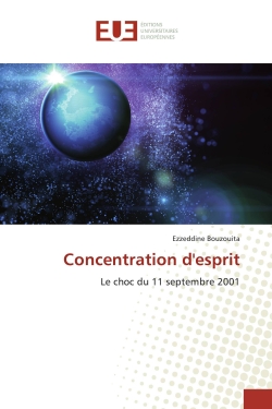 Concentration d'esprit : Le...