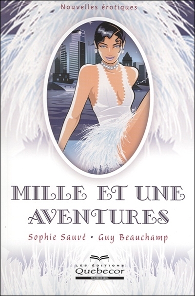 Mille et une aventures :...