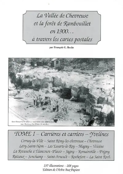 La vallée de Chevreuse et la forêt de Rambouillet en 1900... à travers les cartes postales
