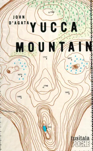 Yucca Mountain - John d'Agata