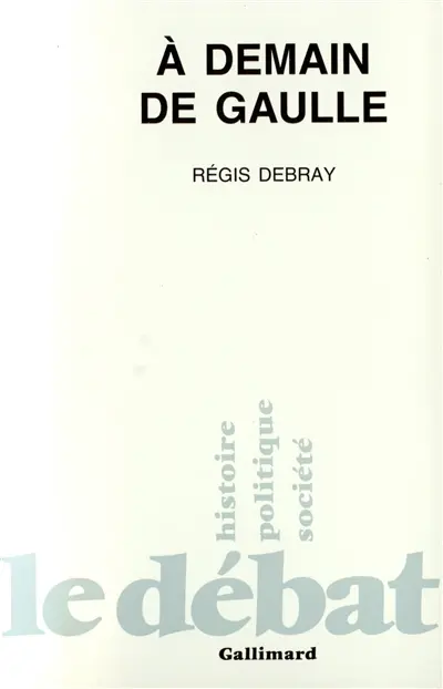 A demain De Gaulle