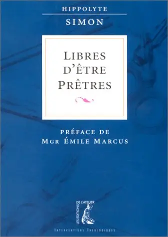 Libres d'être prêtres