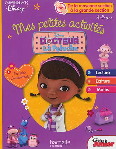 Mes petites activités avec docteur La Peluche : MS-GS : lecture, écriture, maths