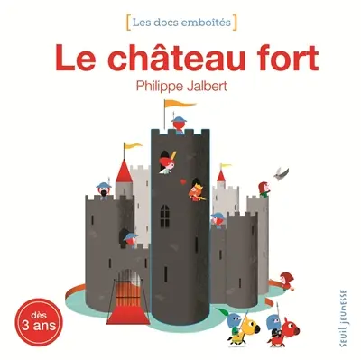 Le château fort