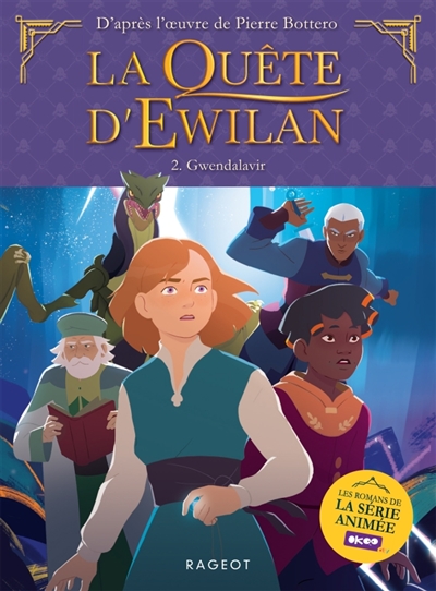 La quête d'Ewilan, tome 2 : Les frontières de glace