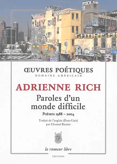 Oeuvres poétiques : paroles d'un monde difficile : poèmes 1988-2004, une anthologie
