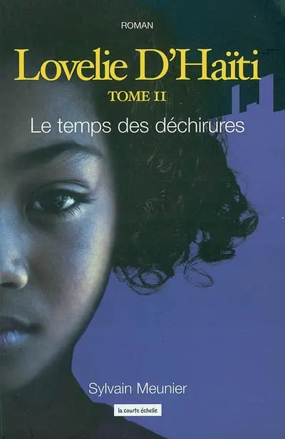 Le temps des déchirures 2