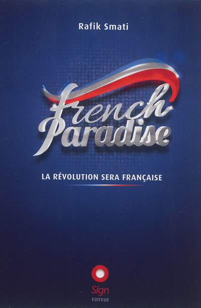 French paradise : la révolution sera française