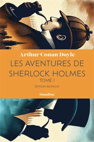 Les aventures de Sherlock Holmes. Vol. 1