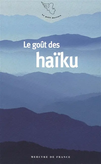 Le goût des haïku