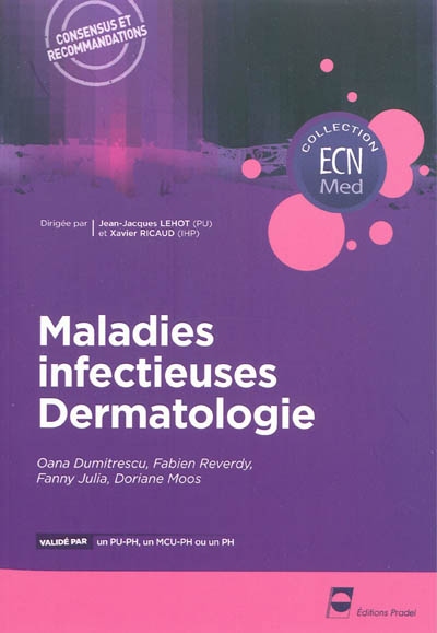 Maladies infectieuses, dermatologie