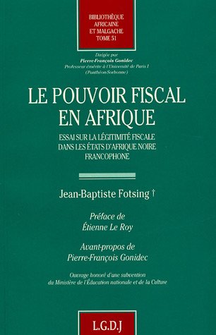 Le pouvoir fiscal en Afrique