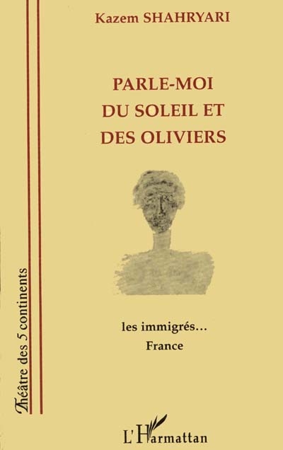 Parle-moi du soleil et des oliviers : les immigrés... France 1997