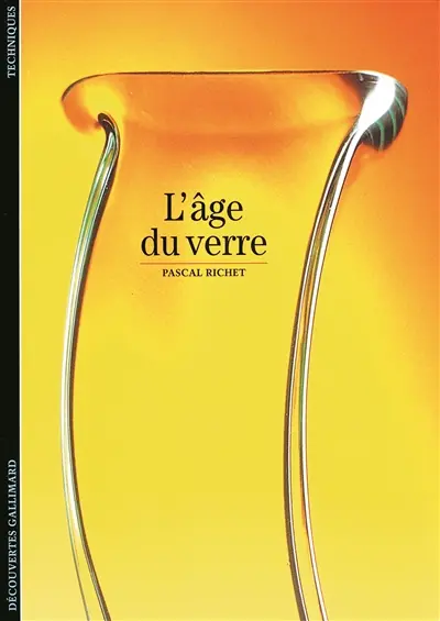 L'âge du verre