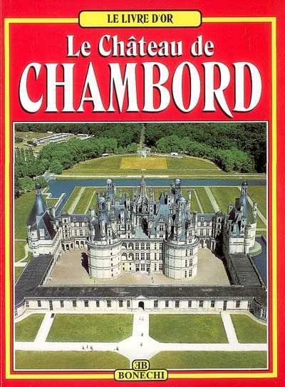 Le château de Chambord