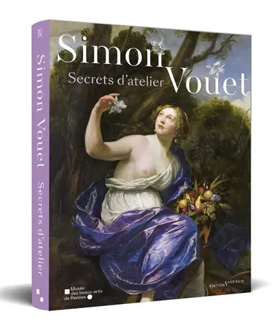 Simon Vouet : secrets d'atelier