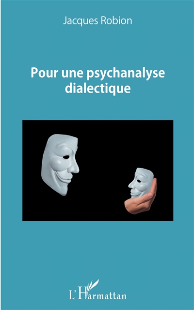 Pour une psychanalyse dialectique