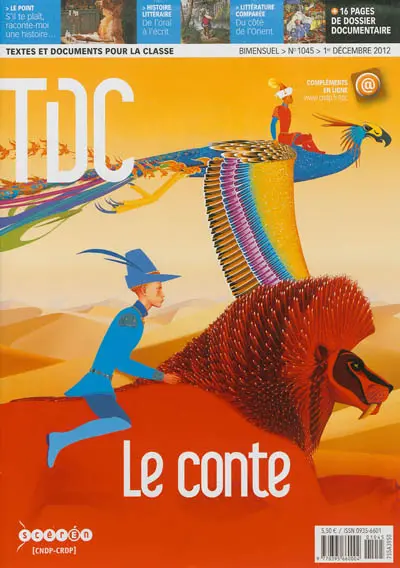 TDC, Textes et documents pour la classe, n° 1045. Le conte