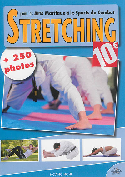 Stretching pour les arts martiaux et les sports de combat