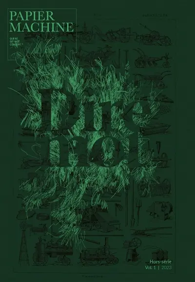 Papier machine, hors-série, n° 1. Dire mot (1)