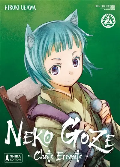 Neko goze : chats errants. Vol. 2