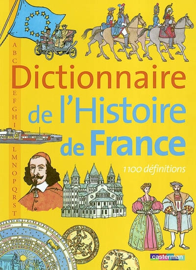 Dictionnaire de L'histoire de France