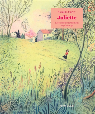 couverture du livre Juliette : les fantômes reviennent au printemps