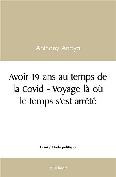Avoir 19 ans au temps de la...