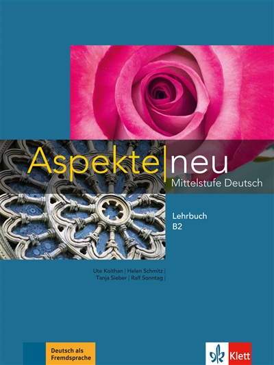 Aspekte neu B2 : Mittelstufe Deutsch : Lehrbuch