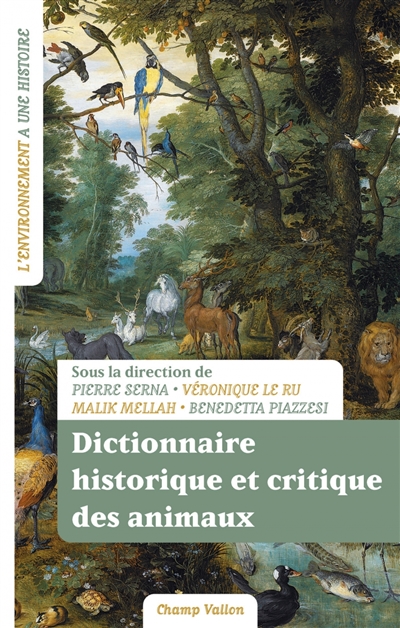 Dictionnaire historique et critique des animaux
