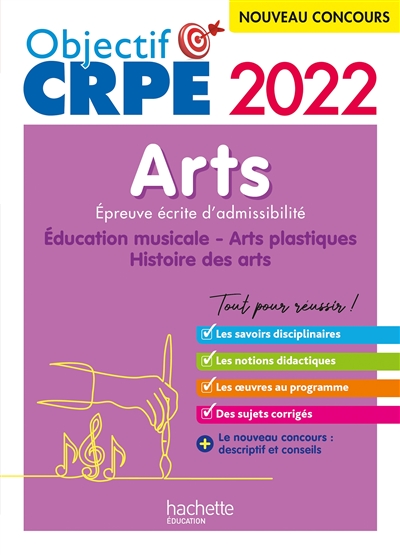 Arts : éducation musicale, arts plastiques, histoire des arts : épreuve écrite d'admissibilité, nouveau concours 2022