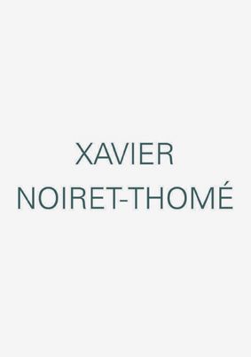 Xavier Noiret-Thomé