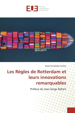 Les Règles de Rotterdam et...