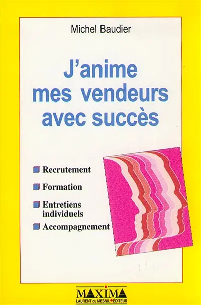 J'anime mes vendeurs avec succès