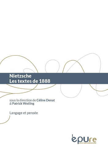 Nietzsche : les textes de 1888