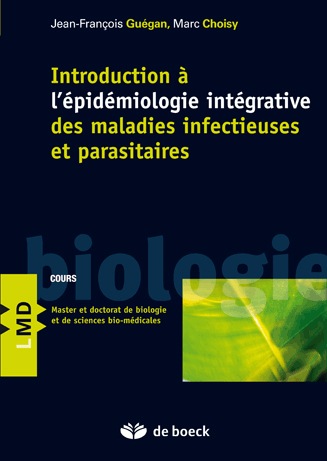 Introduction à l'épidémiologie intégrative des maladies infectieuses et parasitaires