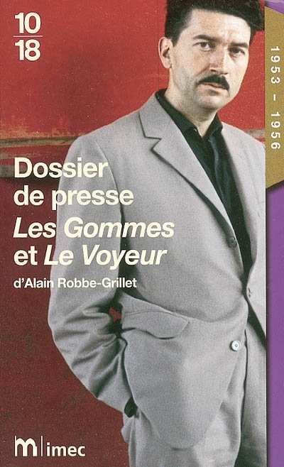 Les gommes et Le voyeur d'Alain Robbe-Grillet : 1953-1956