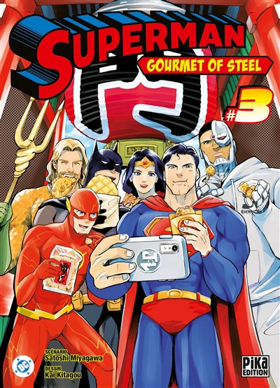 Superman : gourmet of steel. Vol. 3