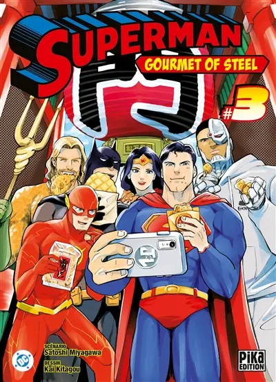Superman : gourmet of steel. Vol. 3