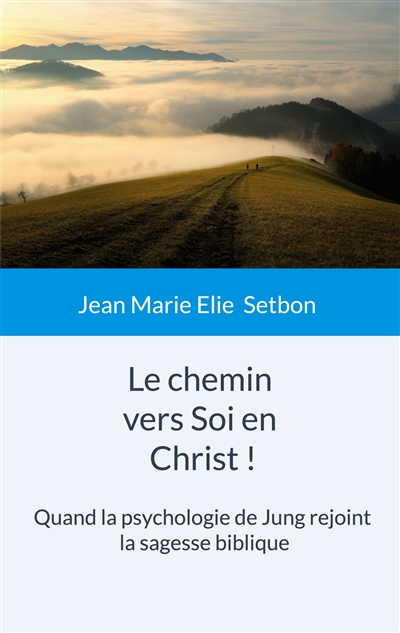 Le chemin vers Soi en...