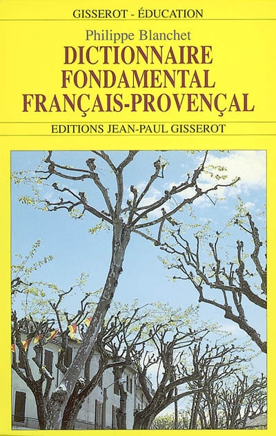 Dictionnaire fondamental français-provençal