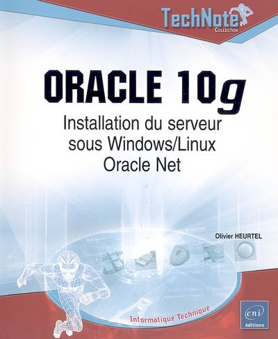 Oracle 10g : installation du serveur sous Windows-Linux : Oracle Net