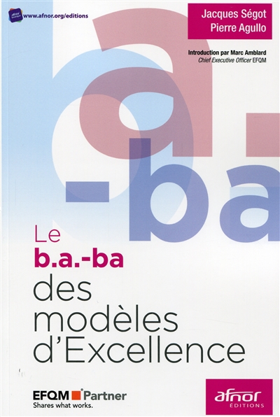 Le b.a.-ba des modèles d'excellence