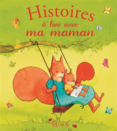 Histoires à lire avec ma maman