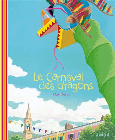 Le carnaval des dragons