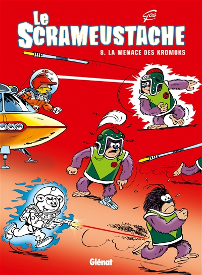 Le Scrameustache. Vol. 08. La menace des Kromoks