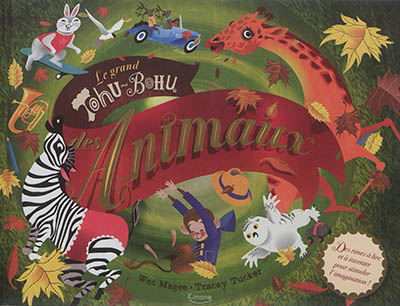 Le Grand Tohu Bohu des Animaux des Rimes A Lire et A Inventer Pour Stimuler L Imagination