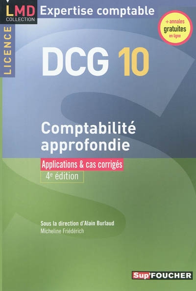 DCG 10 comptabilité approfondie : applications & cas corrigés