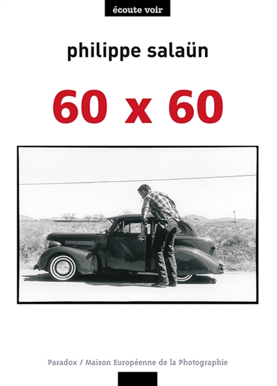 Philippe Salaün présente ses 60 photographies pour ses 60 ans